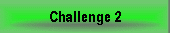 Challenge 2